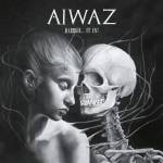 Aiwaz - Darrkh. It is!