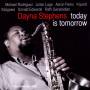 dayna Stephens - Today Is Tomorrow