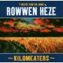 Rowwen Heze - Kilomeaters, Beste Van 20 Joar