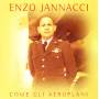 Enzo Jannacci - Come Gli Aeroplani