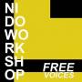 Luca Pissavini, Nido Workshop, Vito Emanuele Galante, France - Free Voices