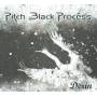 Pitch Black Process - Derin