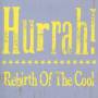Hurrah! - The Lost Album
