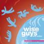 Wise Guys - Zwei Welten Instrumentiert