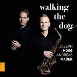 Joseph Moog / Andreas Mader - Walking The Dog