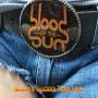 Blood Of The Sun - Love Is Thicker Than Blood