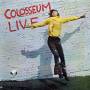 Colosseum - Colosseum Live: 2CD Remastered & Expanded Edition