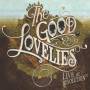 Good Lovelies - Live at Revolution