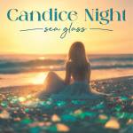 Candice Night - Sea Glass (Ltd. Coloured LP/Gatefold)