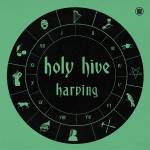 Holy Hive - Harping (Holy Turquoise Colour LP)
