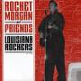 Rocket Morgan & Friends - 7-louisiana Rockers