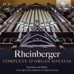 Christian Von Blohn - Rheinberger:Complete 20 Organ Sonatas