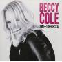 Beccy Cole - Sweet Rebecca