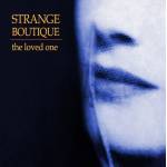 Strange Boutique - The Loved One (Marbled Gold & Black Vinyl)