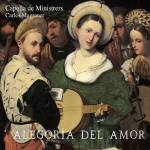 Capella De Ministrers - Alegora del Amor