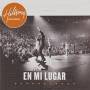 Hillsong - En Mi Lugar