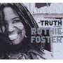 Ruthie Foster - The Truth According To Ruthie Foster