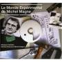 michel Magne - Monde Experimental De Michel Magne