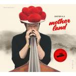Dieter Ilg - Motherland