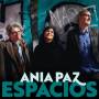 Ania Paz -Trio- - ?Espacios