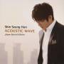 Shin Seung Hun - Acoustic Wave