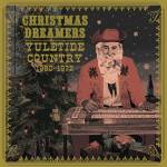 Various - Christmas Dreamers: Yuletide Country (1960-1972) L