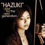 Hazuki Morita - Hazuki -jazz For Next Generation