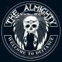 The Almighty - Welcome To Defiance:Compl.Recordings 1994-2001