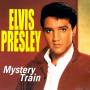 Presley Elvis - Mystery Train