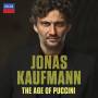 Jonas Kaufmann - Jonas Kaufmann - The Age of Puccini