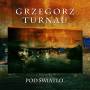 grzegorz Turnau - Pod Swiatlo