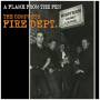 The Fire Dept. - A Flame From The Fen