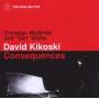 David Kikoski - Consequences