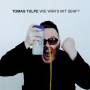 Tomas Tulpe - Wie Wrs Mit Senf?