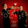 Romain Leleu / Thierry Escaich - Vocalises-Romain Leleu & Thierry