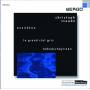 TRIO RECHERCHE / QUARTETT AVANCE - STREICHTRIO/LE GRAND CIEL GRIS