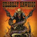 Hillbilly Rawhide - My Name Is Rattlesnake