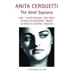 Anita Cerquetti / + - Anita Cerquetti - The Verdi Soprano (Live-Aufn.