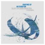 Silent Explosion Orchestra By Kevin Nahan - Paintings of an Exhibition