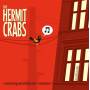 Hermit Crabs - Correspondence Course