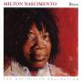 Milton Nascimento - Bituca-The Definite Collection