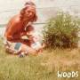 Woods - Find Them Empty