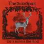 The Duke Spirit - Cuts Across The Land
