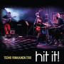 Teemu Viinikainen Trio - Hit it!