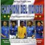 Phantom Sound & Vision - Campioni Del Mondo - Una Leggenda Azzurra