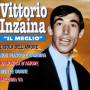 Inzaina Vittorio - Il Meglio