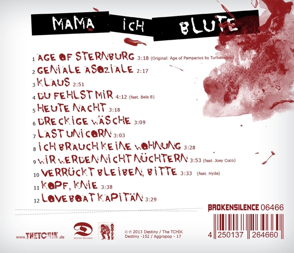 Mama, Ich Blute 1