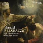 Les Arts Florissants / William Christie / Clayton / Josh - Belshazzar