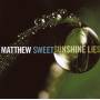 Matthew Sweet - Sunshine Lies