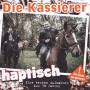Die Kassierer - Haptisch-Ihre Besten Aufnahmen Aus 30 Jahren